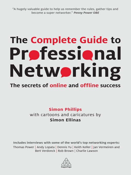 Title details for The Complete Guide to Professional Networking by Simon Ellinas - Available